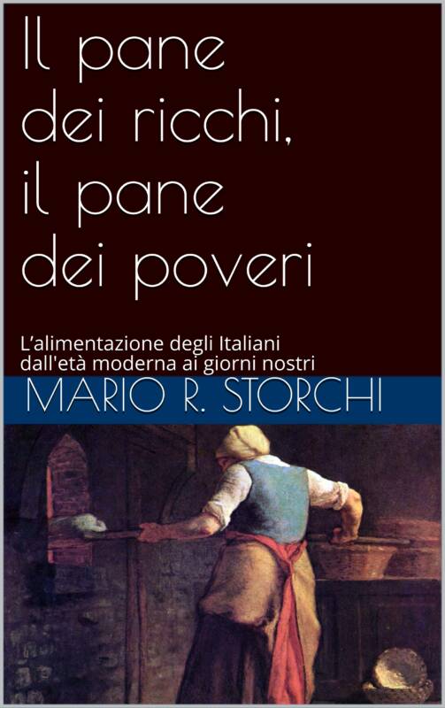 Il pane dei ricchi, il pane dei poveri